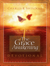 The Grace Awakening Devotional (eBook): A Thirty Day Walk in the Freedom of Grace
